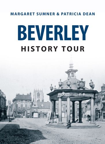 Beverley History Tour - Margaret Sumner - Patricia Deans