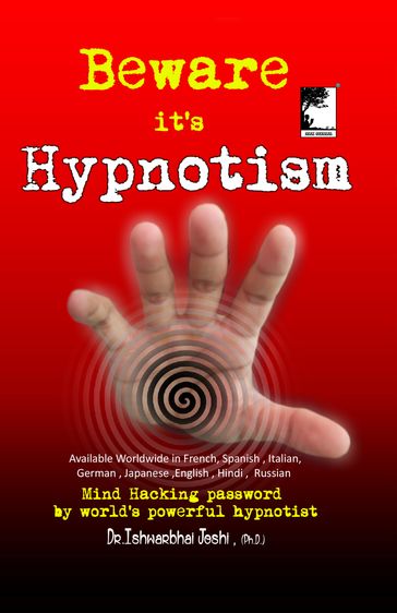 Beware It's Hypnotism - Dr Ishwarbhai Joshi