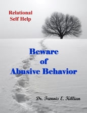Beware of Abusive Behavior: Relational Self Help Series
