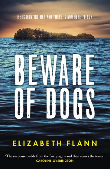 Beware of Dogs - Elizabeth Flann