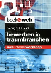 Bewerben in Traumbranchen