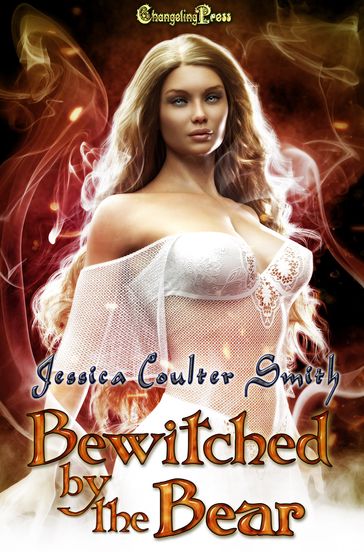 Bewitched by the Bear - Jessica Coulter Smith