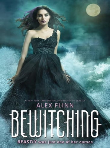 Bewitching - Alex Flinn