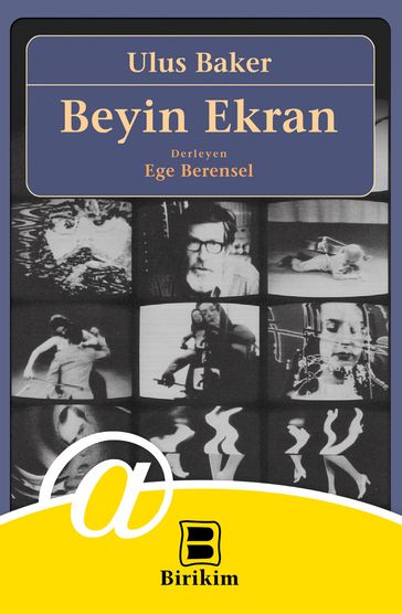 Beyin Ekran - Ege Berensel - Ulus Baker