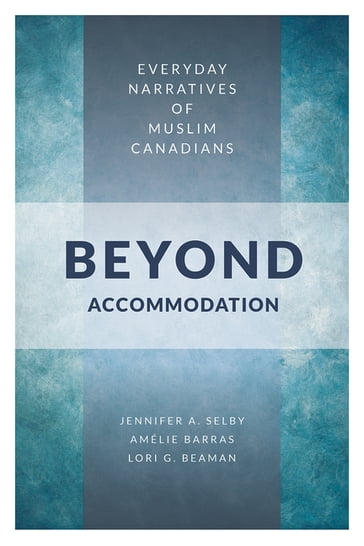 Beyond Accommodation - Amelie Barras - Jennifer Selby - Lori G. Beaman