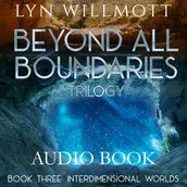 Beyond All Boundaries Trilogy Book 3