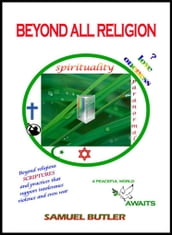 Beyond All Religion