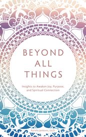 Beyond All Things