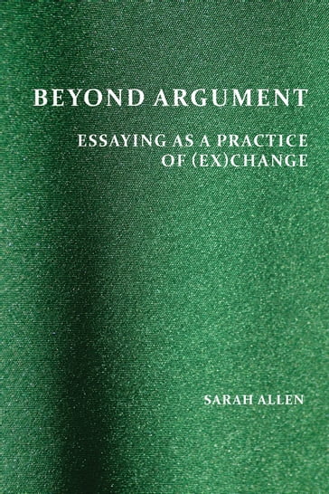 Beyond Argument - Sarah Allen