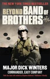 Beyond Band of Brothers