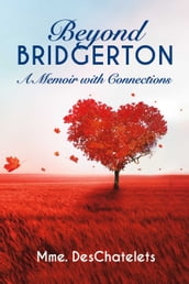 Beyond Bridgerton