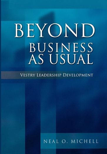 Beyond Business as Usual - Neal O. Michell