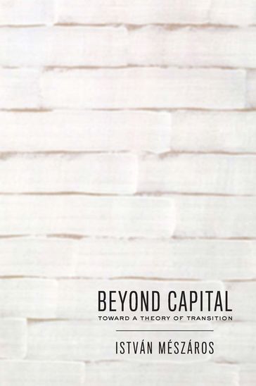 Beyond Capital - Istvan Meszaros