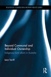 Beyond Communal and Individual Ownership