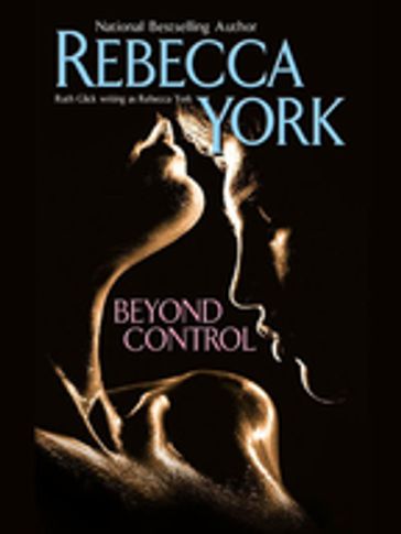 Beyond Control - Rebecca York