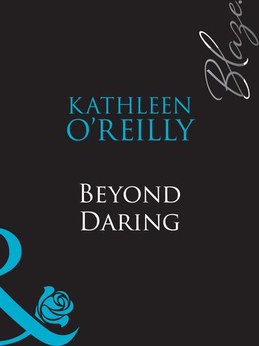 Beyond Daring (Mills & Boon Blaze) (The Red Choo Diaries, Book 2) - Kathleen O