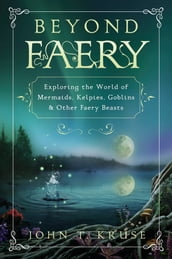 Beyond Faery