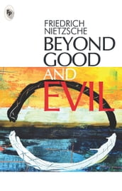 Beyond Good And Evil