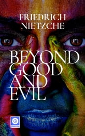 Beyond Good and Evil