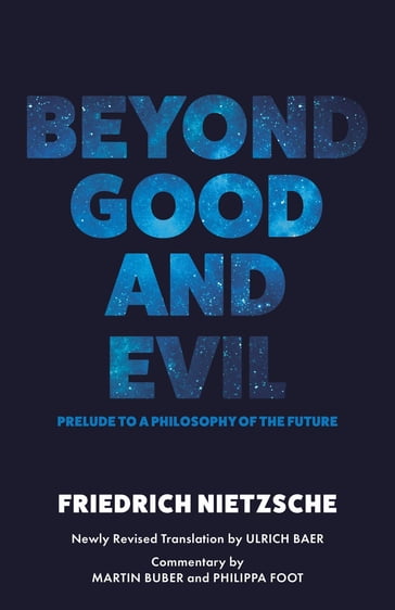 Beyond Good and Evil - Friedrich Nietzsche - Martin Buber