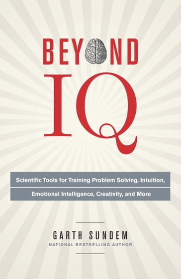 Beyond IQ - Garth Sundem