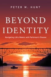 Beyond Identity, Navigating Life