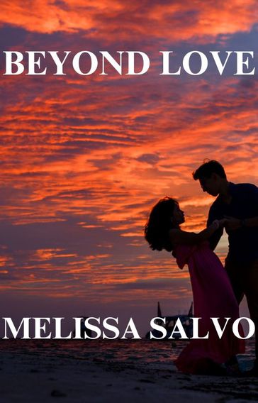 Beyond Love - Melissa Salvo