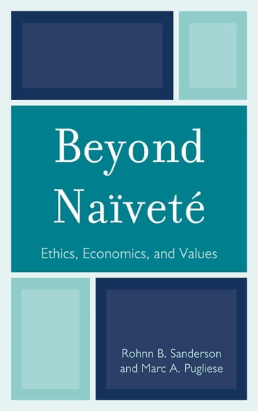 Beyond Naïveté - Marc A. Pugliese - Rohnn B. Sanderson