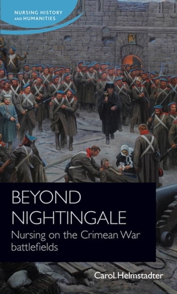 Beyond Nightingale - Carol Helmstadter - Christine E. Hallet - Jane Schultz