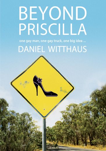 Beyond Priscilla - Daniel Witthaus