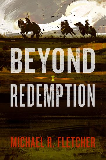 Beyond Redemption - Michael R Fletcher