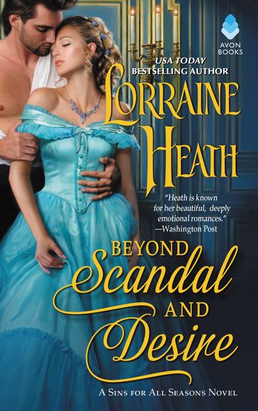 Beyond Scandal and Desire - Lorraine Heath