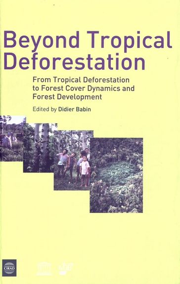 Beyond Tropical Deforestation - Didier Babin