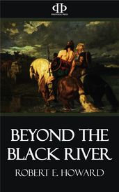 Beyond the Black River