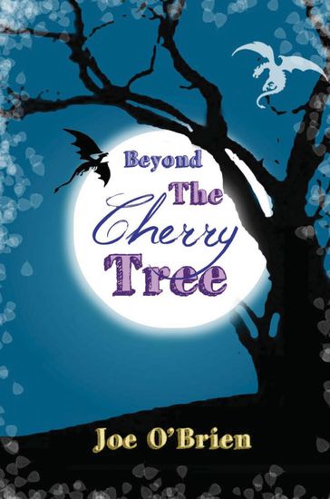 Beyond the Cherry Tree - Joe O