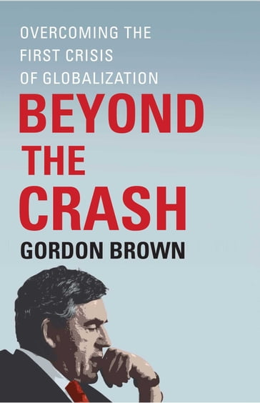 Beyond the Crash - Gordon Brown