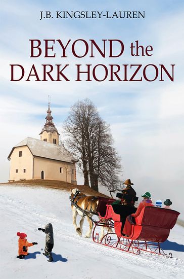 Beyond the Dark Horizon - J.B. Kingsley-Lauren