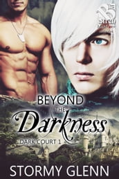 Beyond the Darkness