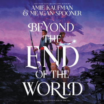 Beyond the End of the World - Amie Kaufman - Meagan Spooner