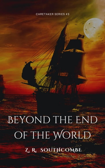 Beyond the End of the World - ZR Southcombe