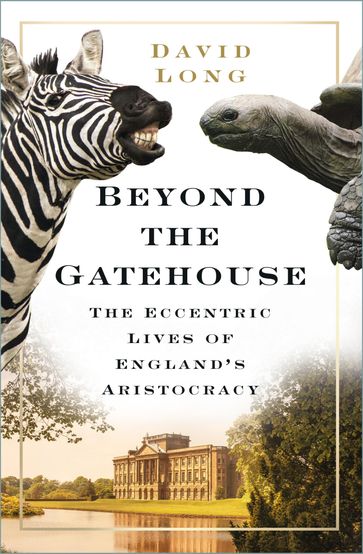 Beyond the Gatehouse - David Long