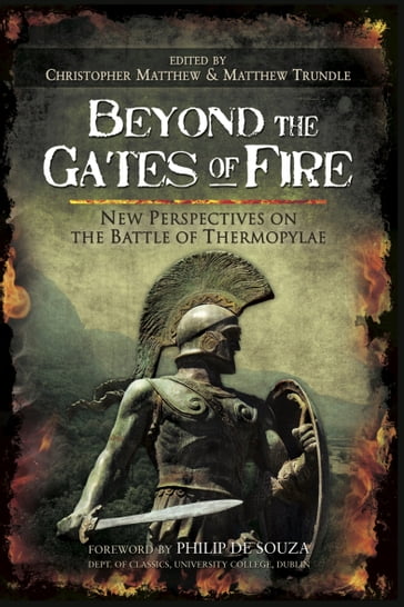 Beyond the Gates of Fire - Philip De Souza