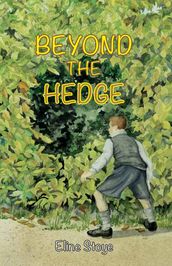 Beyond the Hedge