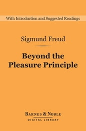 Beyond the Pleasure Principle (Barnes & Noble Digital Library)