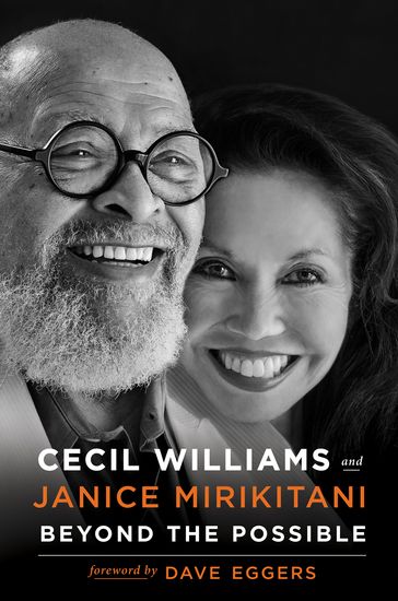 Beyond the Possible - Cecil Williams - Janice Mirikitani - Dave Eggers