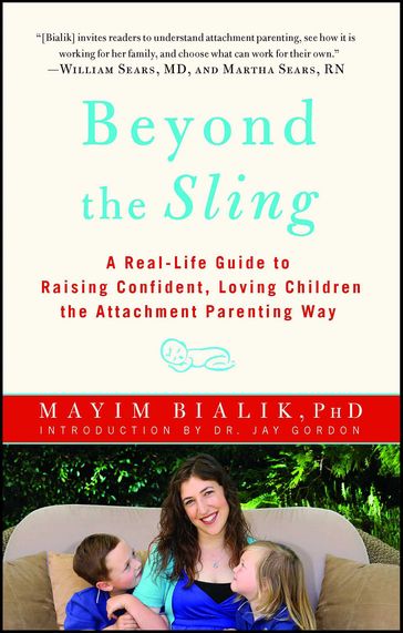 Beyond the Sling - Mayim Bialik