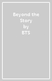 Beyond the Story