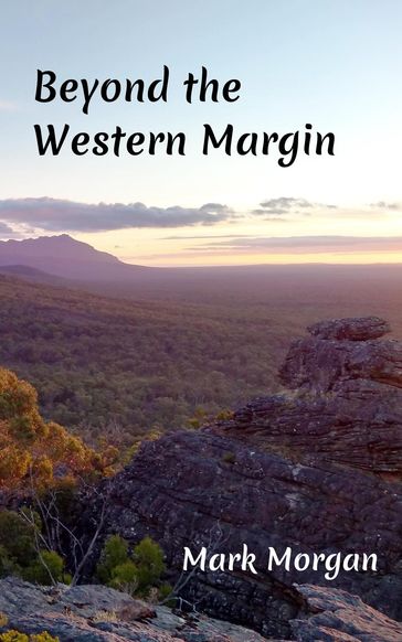 Beyond the Western Margin - Mark Timothy Morgan