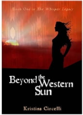 Beyond the Western Sun