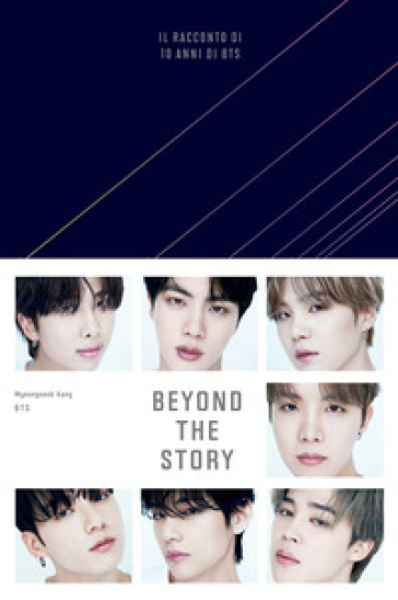 Beyond the story. Il racconto di 10 anni di BTS. Con QR Code - Myeongseok Kang - BTS